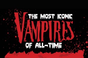 The most iconic vampires of all-time