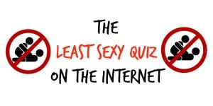 least sexy sex quiz