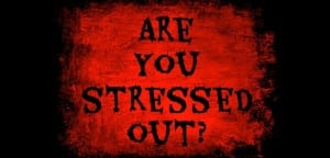 Are You Stressed Out?