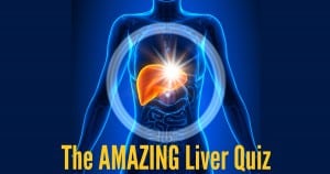 The Amazing Liver Quiz