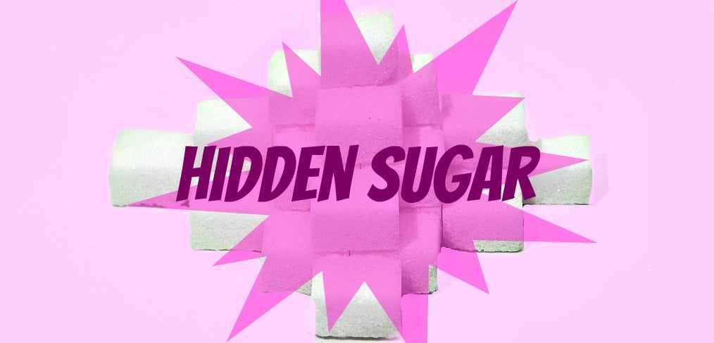 Sneaky Ways You’re Adding Hidden Sugar to Your Diet