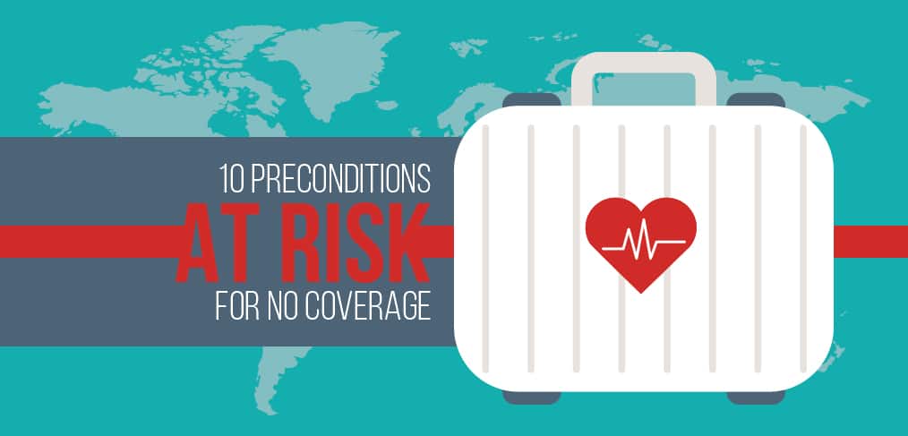 10 Preconditions At Risk For No Coverage