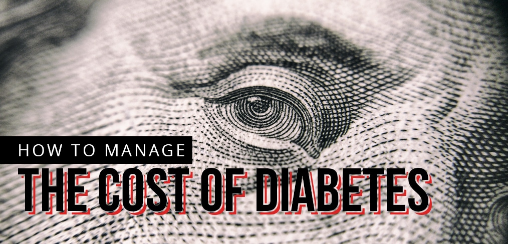 How To Manage The Cost Of Diabetes