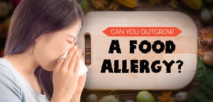 Can You Outgrow A Food Allergy?