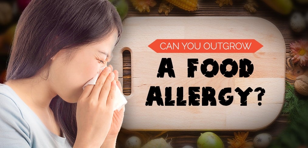 Can You Outgrow A Food Allergy?