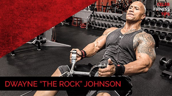 Celebrity Fitness Tips - Dwayne Johnson