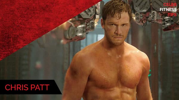 Celebrity Fitness Tips - Chris Pratt