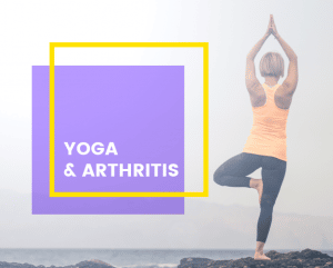 Yoga and arthritis