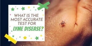 what is the most accurate test for lyme disease?