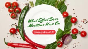 What effect does mealtime have on hemoglobin A1C?