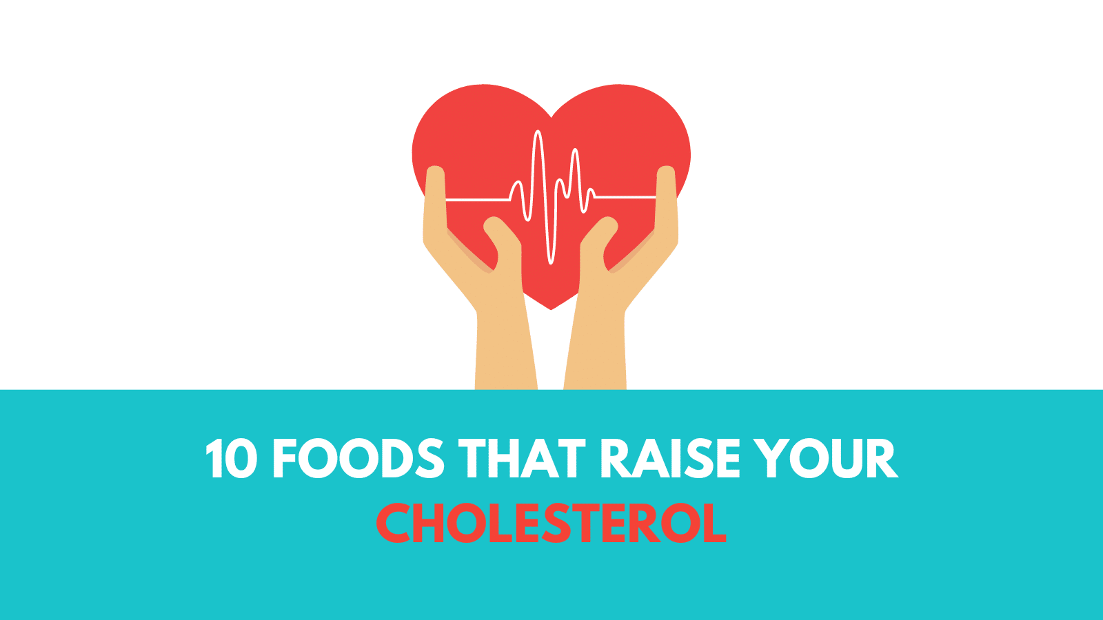 10 Foods That Raise Your Cholesterol Walk In Lab 10-foods-that-raise-your-cholesterol-walk-in-lab