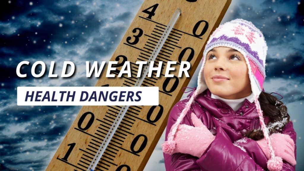 Cold Weather Health Dangers