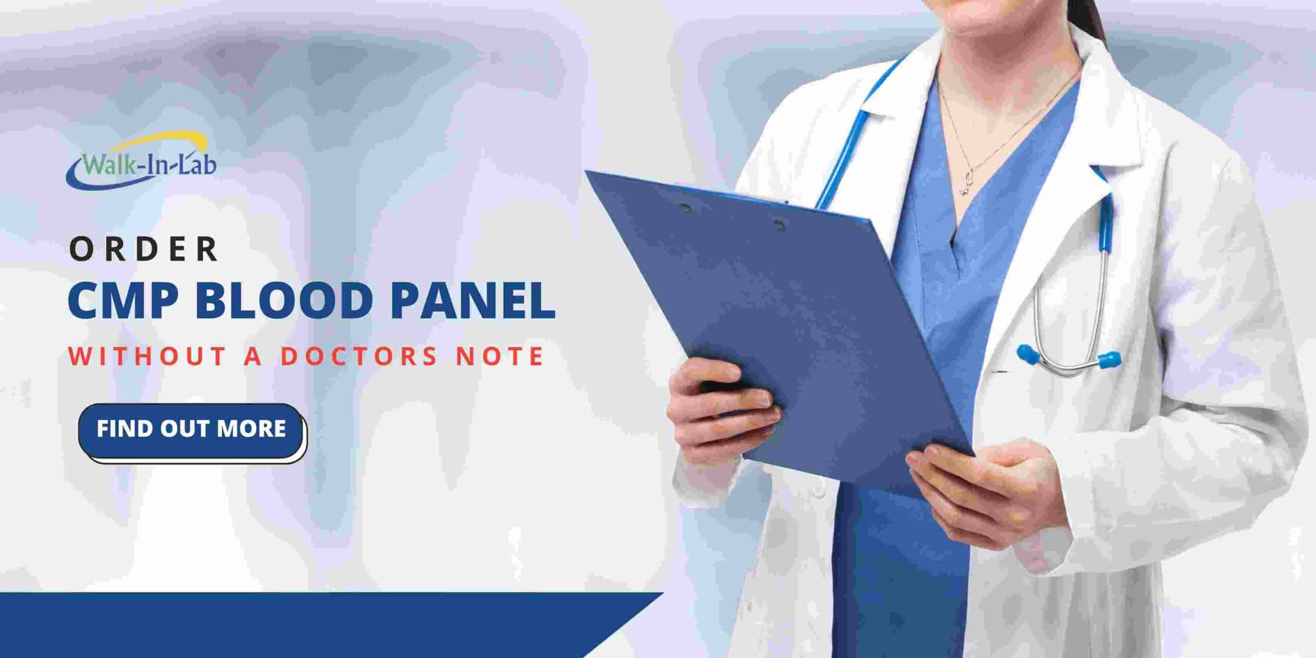 Oder a CMP Blood Panel 