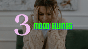 mood swings
