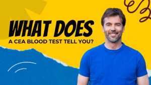 What does a cea blood test tell you?