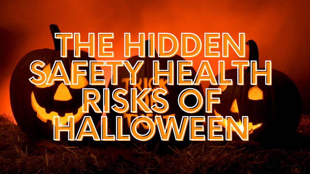 The hidden safety health risks of halloween