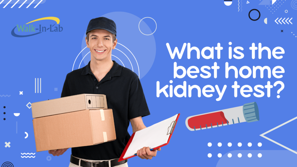 What is the best home kidney test?